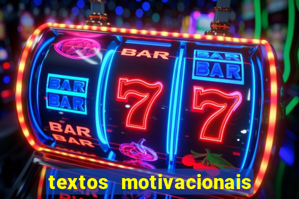 textos motivacionais para equipes